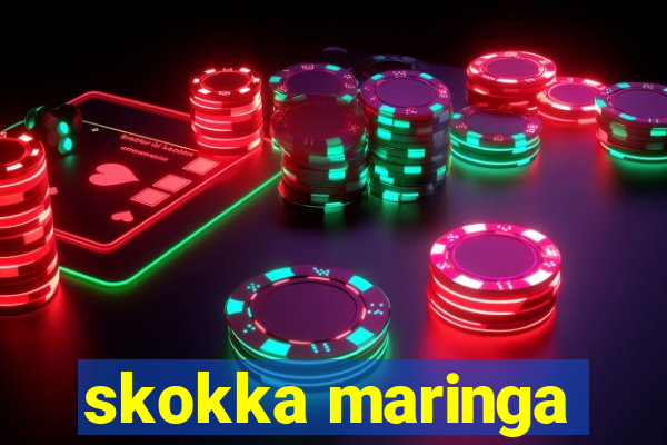 skokka maringa